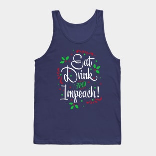 Holiday Impeachment Humor Tank Top